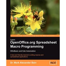 Learn Openoffice.Org Spreadsheet Macro Programming Paperback, Packt Publishing