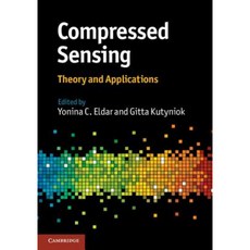 Compressed Sensing: Theory and Applications Hardcover, Cambridge University Press