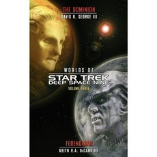 Star Trek: Deep Space Nine: Worlds of Deep Space Nine #3: Dominion and Ferenginar Paperback, Star Trek