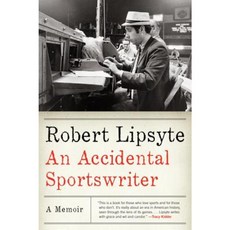 An Accidental Sportswriter: Henry and Beezus Paperback, Ecco Press