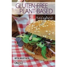 Gluten-Free Plant Based Recipes Paperback, Gluten-Free, Plant Based Recipes