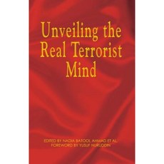 Unveiling the Real Terrorist Mind Paperback, Xlibris