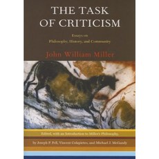 The Task of Criticism: Essays on Philosophy History and Community Paperback, W. W. Norton & Company