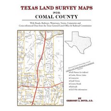 Texas Land Survey Maps for Comal County Paperback, Arphax Publishing Co.