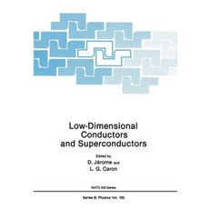 Low-Dimensional Conductors and Superconductors Paperback, Springer