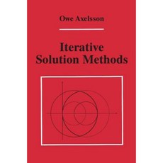 Iterative Solution Methods Paperback, Cambridge University Press