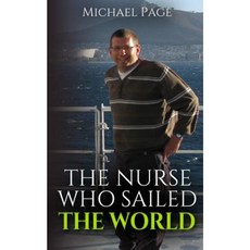 The Nurse Who Sailed the World Paperback, Elluminet Press