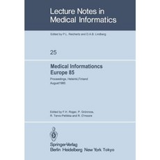 Medical Informatics Europe 85: Proceedings Helsinki Finland August 25-29 1985 Paperback, Springer