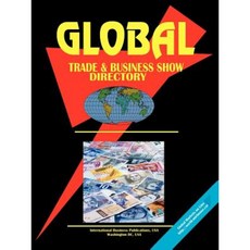 Global Trade & Business Show Directory Vol.1 Paperback, International Business Publications, USA