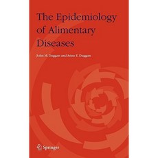 The Epidemiology of Alimentary Diseases Hardcover, Springer