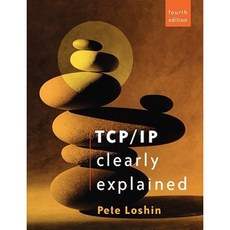 TCP/IP Clearly Explained Paperback, Morgan Kaufmann Publishers