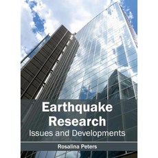 Earthquake Research: Issues and Developments Hardcover, Callisto Reference