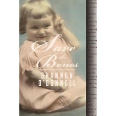 Save the Bones Paperback, Pilgrim Spirit Communications