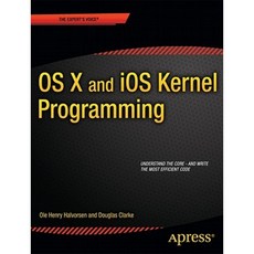 OS X and IOS Kernel Programming Paperback, Apress