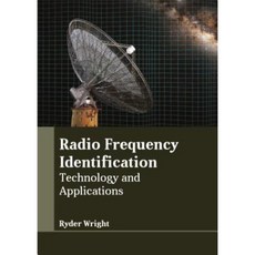 Radio Frequency Identification: Technology and Applications Hardcover, Larsen and Keller Education