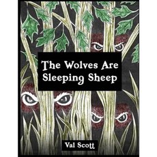 The Wolves Are Sleeping Sheep Paperback, Xulon Press