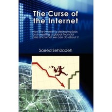 The Curse of the Internet Paperback, Createspace