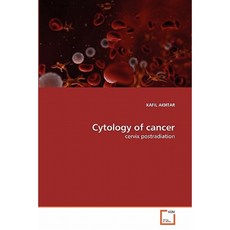 Cytology of Cancer Paperback, VDM Verlag