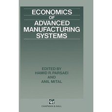 Economics of Advanced Manufacturing Systems Hardcover, Springer