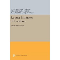 Robust Estimates of Location: Survey and Advances Hardcover, Princeton University Press