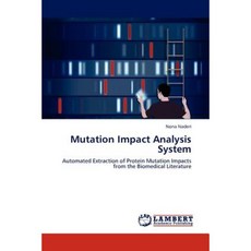 Mutation Impact Analysis System Paperback, LAP Lambert Academic Publishing