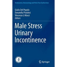 Male Stress Urinary Incontinence Hardcover, Springer
