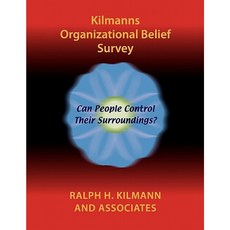 Kilmanns Organizational Belief Survey Paperback, Kilmann Diagnostics