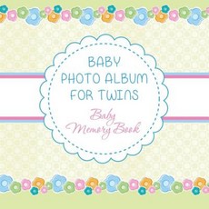 Baby Photo Album for Twins: Baby Memory Book Paperback, Speedy Publishing LLC