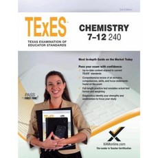 Texes Chemistry 7-12 240 Teacher Certification Study Guide Test Prep Paperback, Xamonline.com