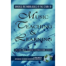 Diverse Methodologies in the Study of Music Teaching and Learning (PB) Paperback, Information Age Publishing