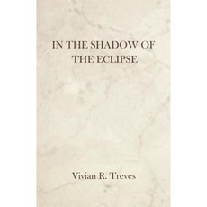 In the Shadow of the Eclipse Paperback, iUniverse