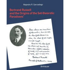 Bertrand Russell and the Origins of the Set-Theoretic 'Paradoxes' Paperback, Birkhauser