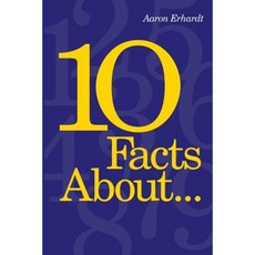 10 Facts About... Paperback, Erhardt Publications