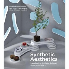 Synthetic Aesthetics: Investigating Synthetic Biology's Designs on Nature Paperback, Mit Press