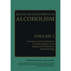 Recent Developments in Alcoholism: Volume 2 Paperback, Springer