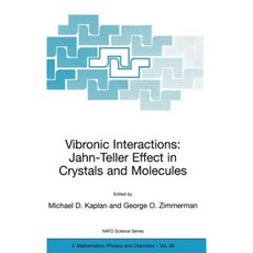 Vibronic Interactions: Jahn-Teller Effect in Crystals and Molecules Hardcover, Springer