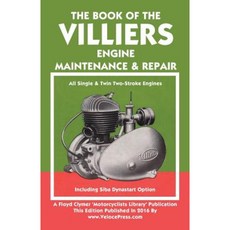 Book of the Villiers Engine Paperback, Veloce Enterprises, Inc.