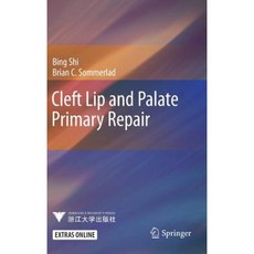 Cleft Lip and Palate Primary Repair Hardcover, Springer