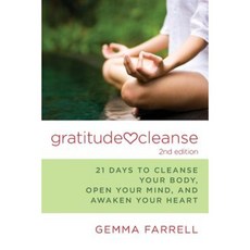 Gratitude Cleanse 2nd Edition Paperback, Accelerator Books