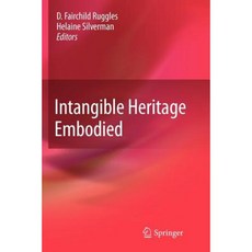 Intangible Heritage Embodied Paperback, Springer