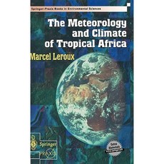 The Meteorology and Climate of Tropical Africa Hardcover, Springer