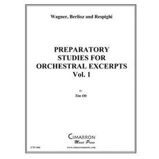 Preparatory Studies for Orchestral Excerpts Vol. 1: For Tuba Paperback, Createspace