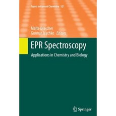 EPR Spectroscopy: Applications in Chemistry and Biology Paperback, Springer