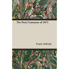 The Paris Commune of 1871 Paperback, Hesperides Press