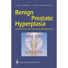 Benign Prostatic Hyperplasia: Conservative and Operative Management Paperback, Springer