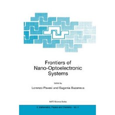 Frontiers of Nano-Optoelectronic Systems Paperback, Springer