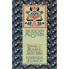 Modern Austria:"Empire and Republic 1815 1986", Cambridge University Press