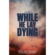 While He Lay Dying Paperback, Essence Publishing (Canada)