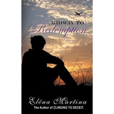 Midway to Redemption Paperback, Authorhouse