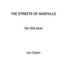 The Streets of Nashville - The Little Book Paperback, Tennessee Fire Music